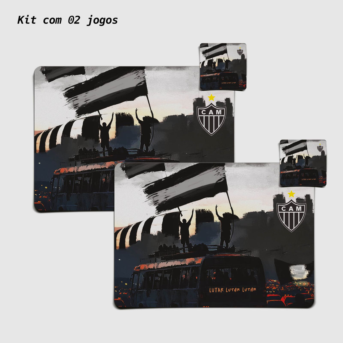 Kit Jogo Americano e Porta Copos | Lutar, Lutar e Lutar - Oficial Atlético Mineiro.